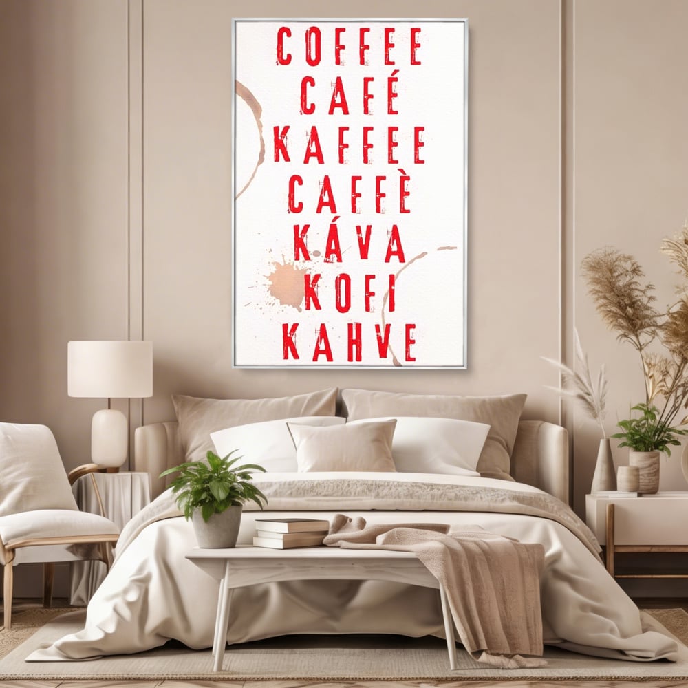 Tablou canvas cu tablou canvas cu tipografie cafea in sapte limbi, in rama de aluminiu argintiu, pe perete intr-un dormitor